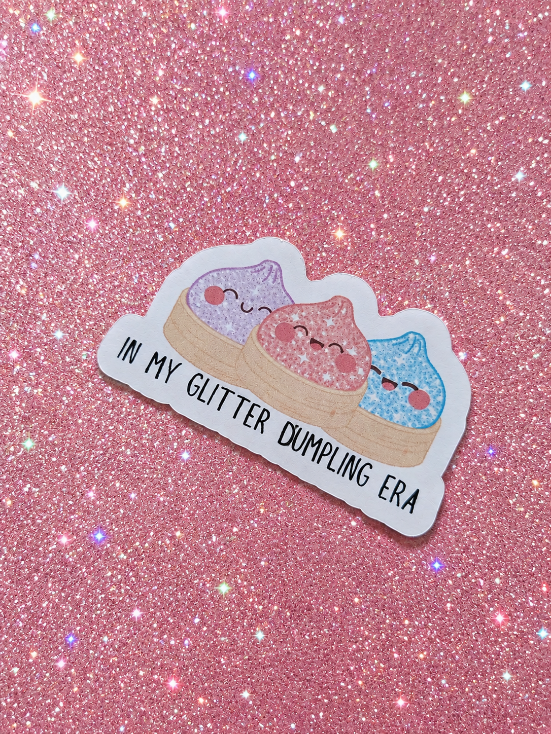 In My Glitter Dumpling Era Sticker