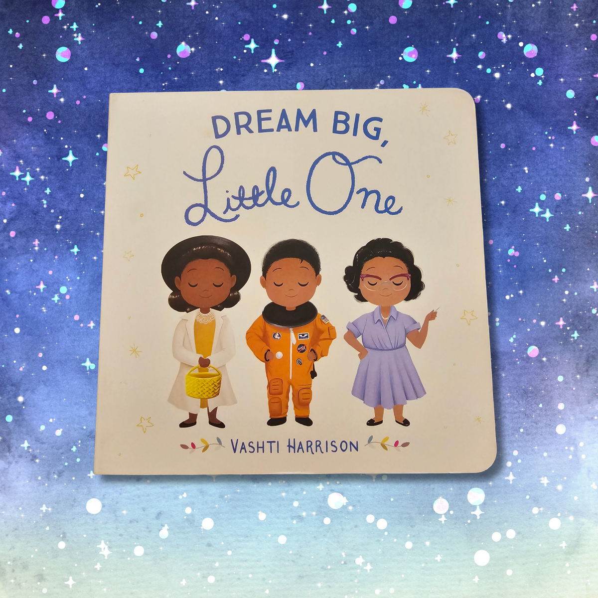 Dream Big, Little One