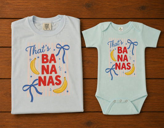That's Bananas T-Shirt