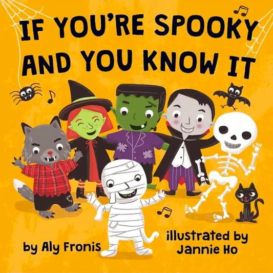 If You're Spooky and You Know It Book