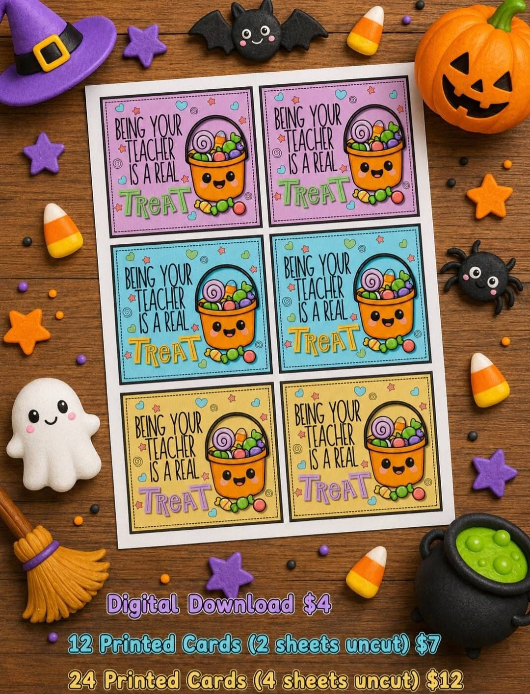 Being Your Friend/Teacher is a Real Treat Cards