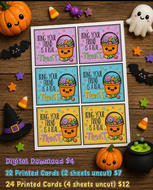 Being Your Friend/Teacher is a Real Treat Cards