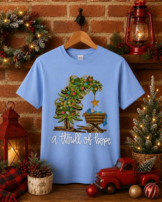A Thrill of Hope Adult Shirt (Gildan SoftStyle)