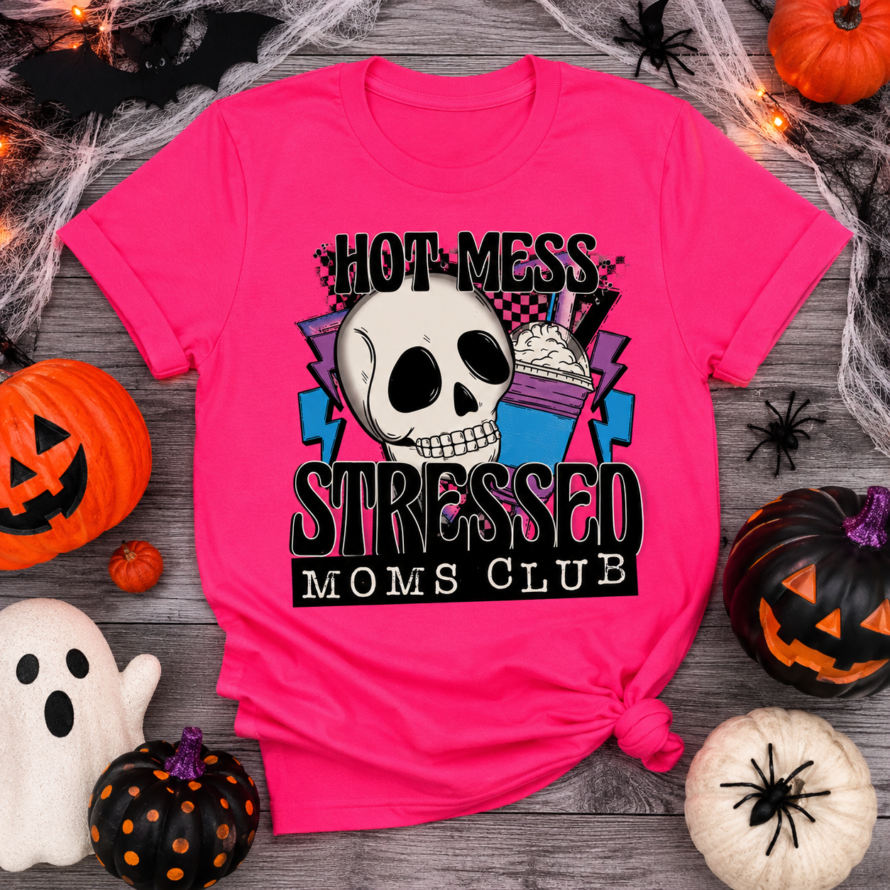 Hot Mess Stressed Moms Club Adult Shirt- Front Only